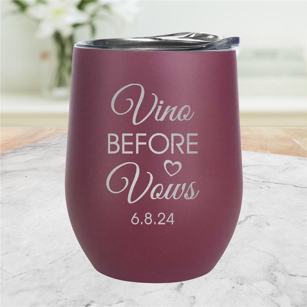 Engraved Vino Before Vows Stemless Wine Tumbler-Sunny Jar Personalized Gifts