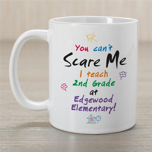 Can't Scare Me Personalized Teacher Coffee Mug - Sunny Jar Personalized™