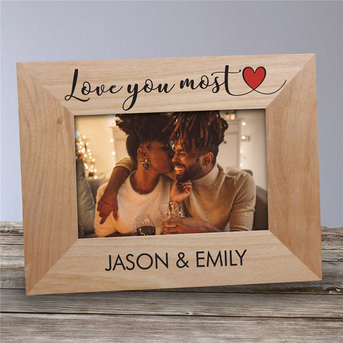 Personalized Love You Most Wood Frame - Sunny Jar Personalized™