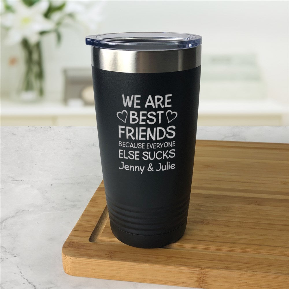 Engraved We Are Best Friends Tumbler - Sunny Jar Personalized™