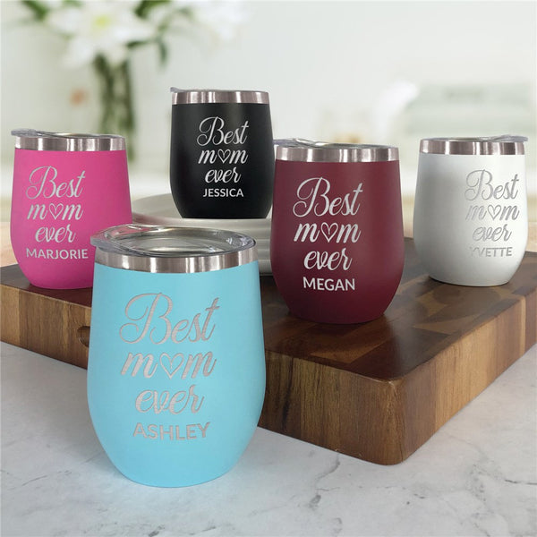 Engraved Best Mom Ever Stemless Wine Tumbler - Sunny Jar Personalized™