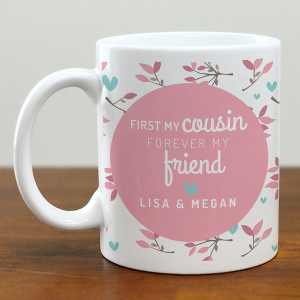 Personalized Cousins are Forever Friend Mug - Sunny Jar Personalized™