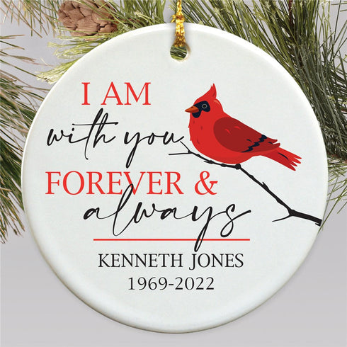 Personalized Cardinal I am with you Forever and Always Ornament - Sunny Jar Personalized™